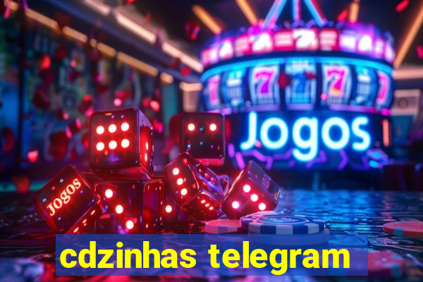 cdzinhas telegram